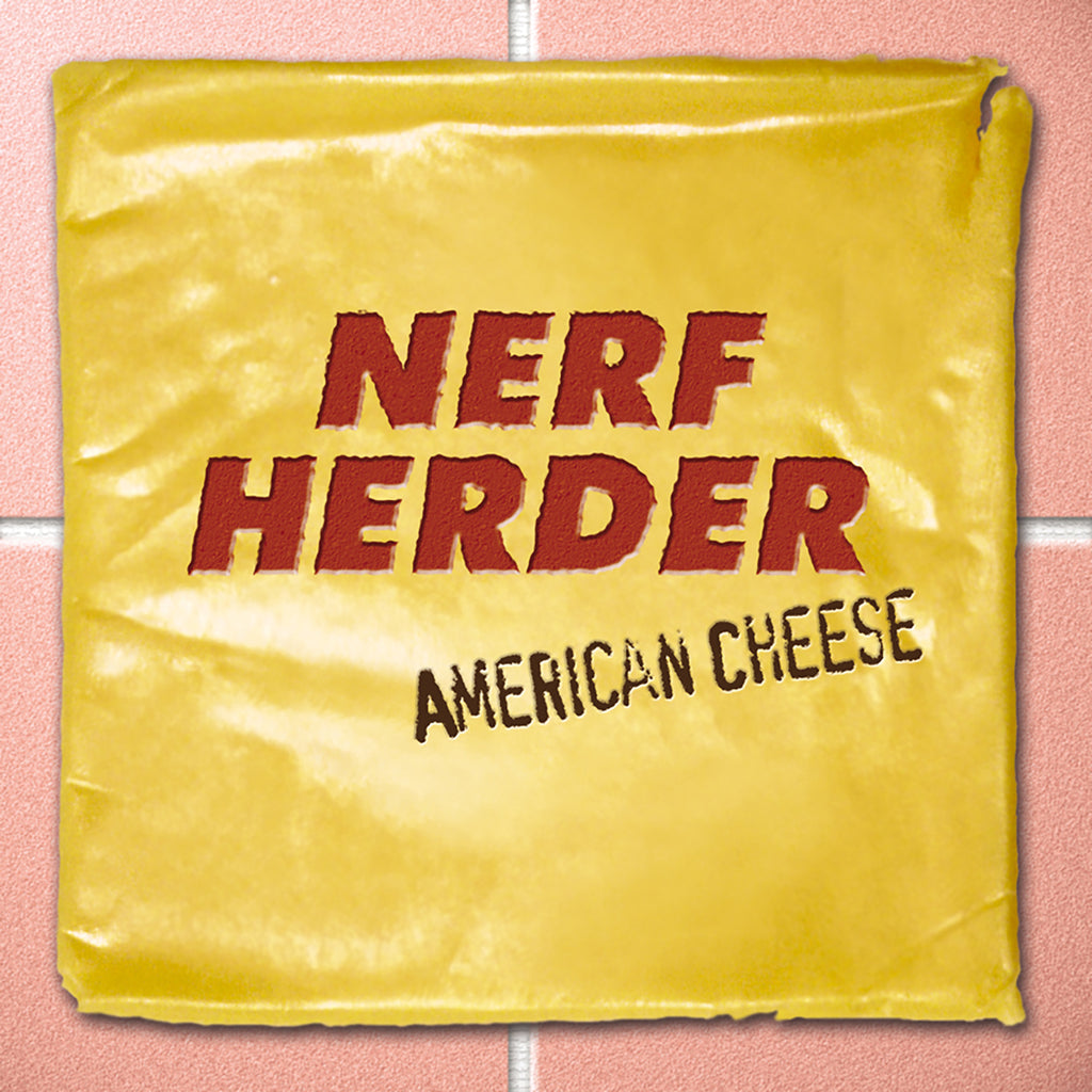 Nerf Herder American Cheese (20th Anniversary) Vinyl Record – Fat