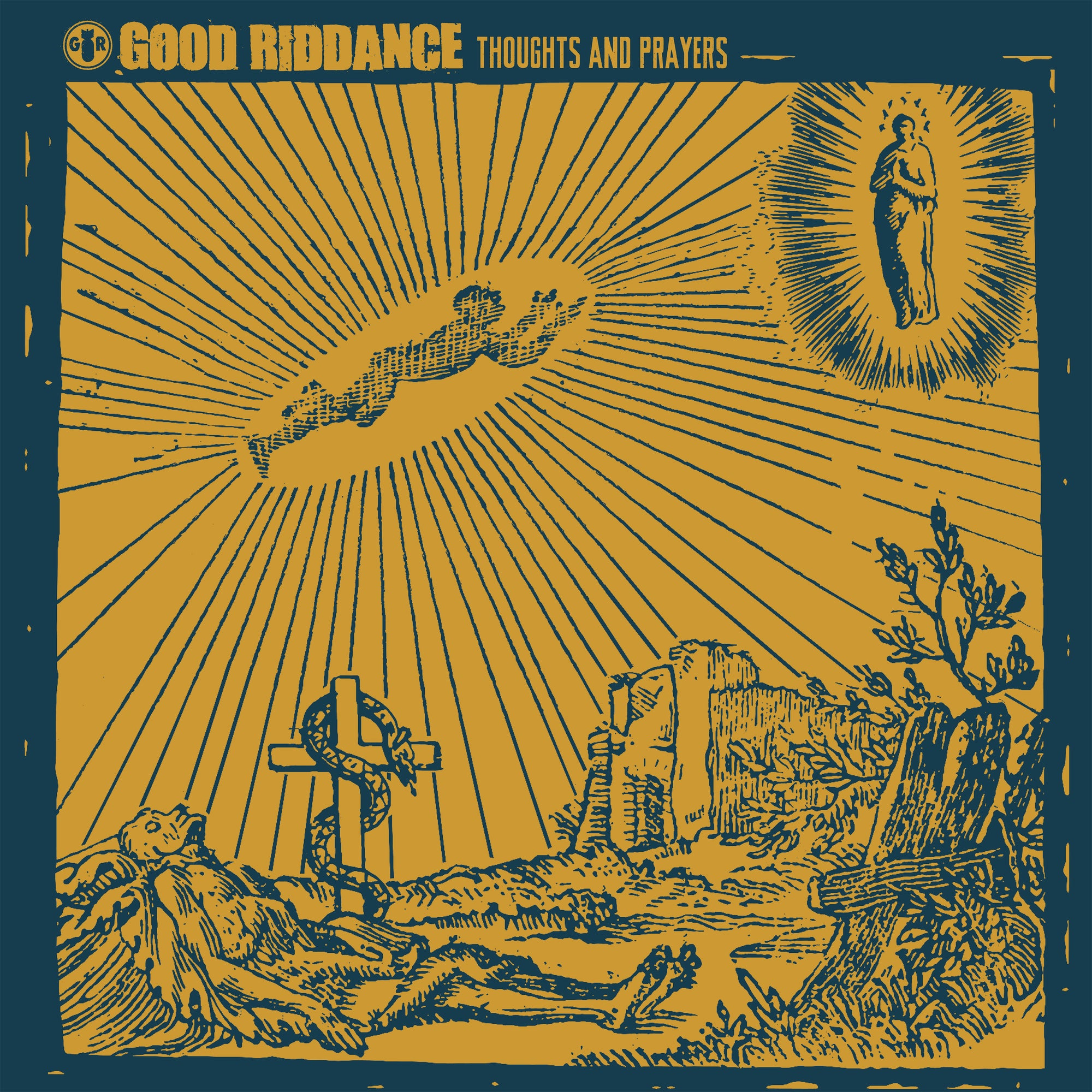 Yellow and blue artwork featuring rays, a floating figure in an aura, a kneeling person with a cross, ruins, and someone lying down. Good Riddance Thoughts and Prayers reflects the melodic hardcore themes of the Good Riddance brand.