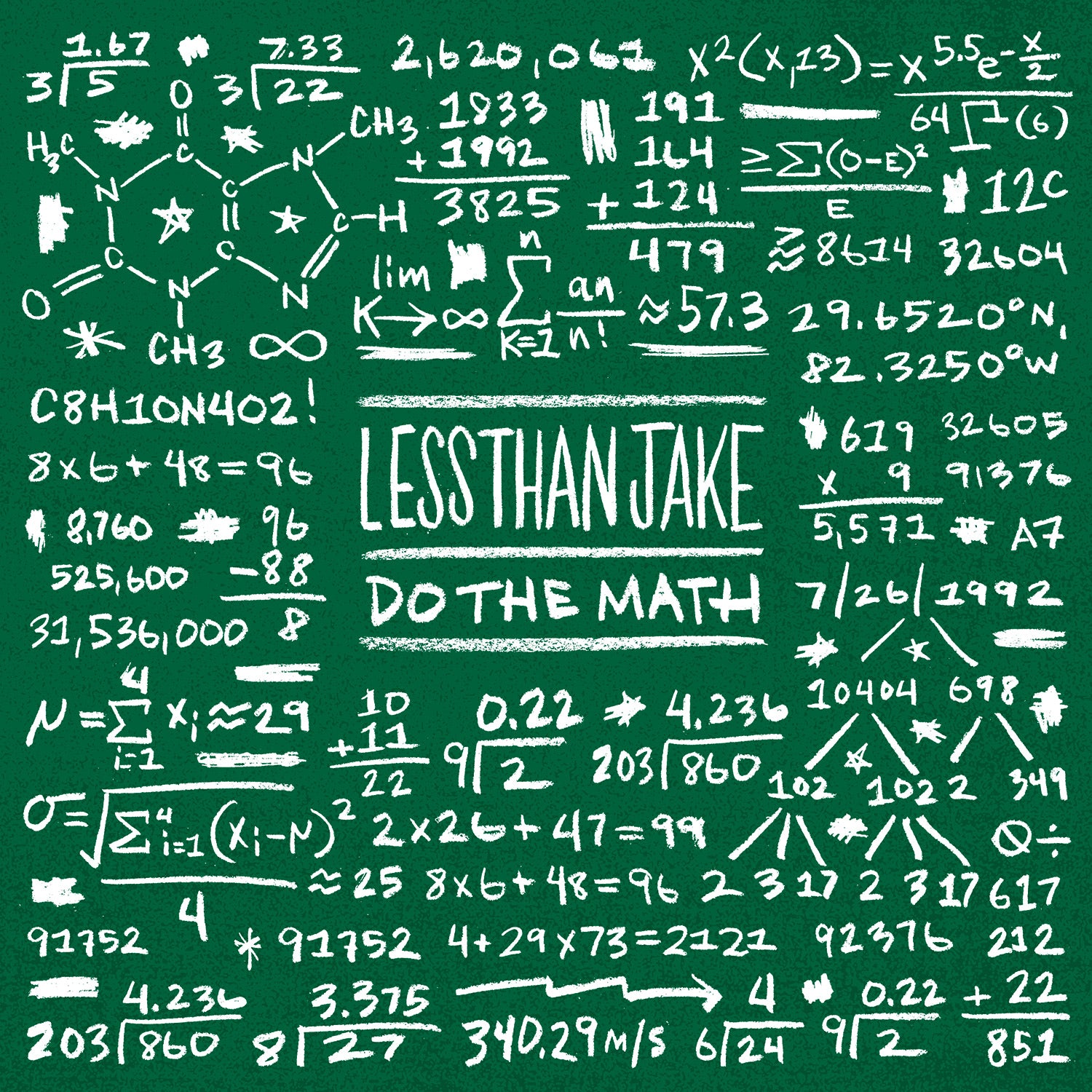 A green chalkboard covered in white handwritten math formulas, equations, and symbols features Less Than Jake and Do The Math in bold chalk style—a must-have for any Less Than Jake fan.