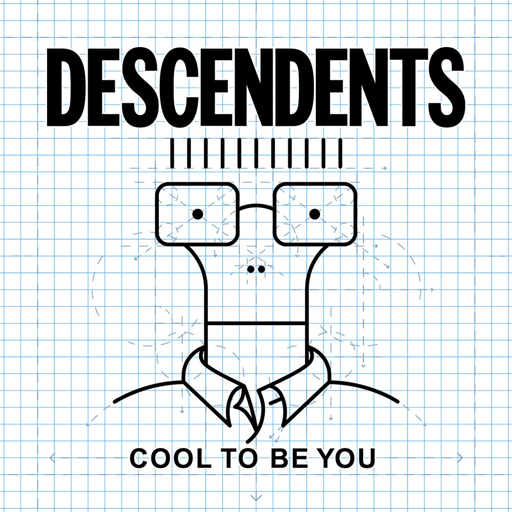 Album cover for Descendents’ latest album, with bold black letters at the top, a minimalist line drawing of a bespectacled character in a collared shirt, COOL TO BE YOU below—all on grid paper. A pop-punk classic!.