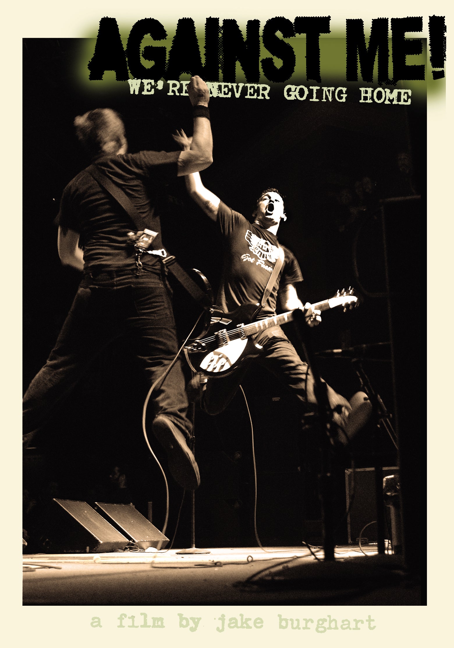 A black-and-white poster features two musicians with guitars on stage, one mid-jump. The text reads AGAINST ME! WERE NEVER GOING HOME—a punk documentary about the band Against Me!—and a film by Jake Burghart. Brand: Against Me!.
