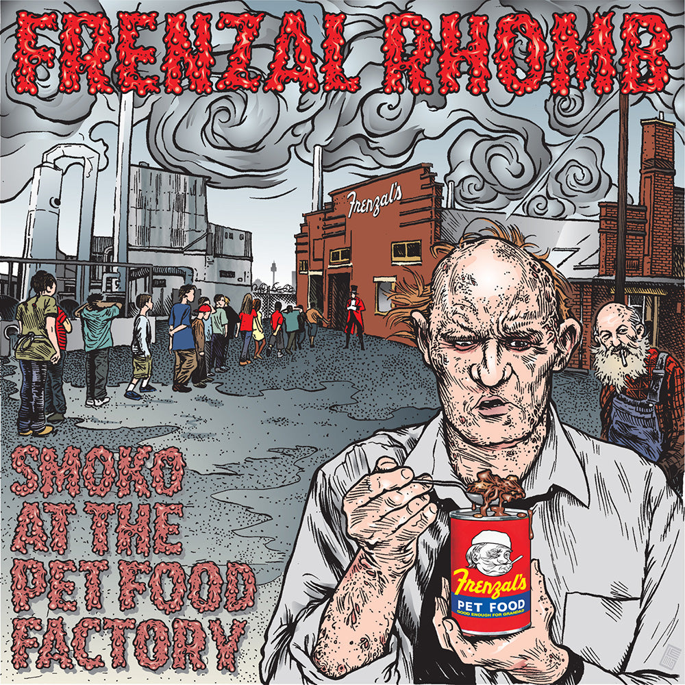 Cartoon-style image: people queue outside a factory under a smoky sky. In front, a man eats Frenzal Rhomb Pet Food. Text: Frenzal Rhomb Smoko at the Pet Food Factory, punk band on Fat Wreck Chords.