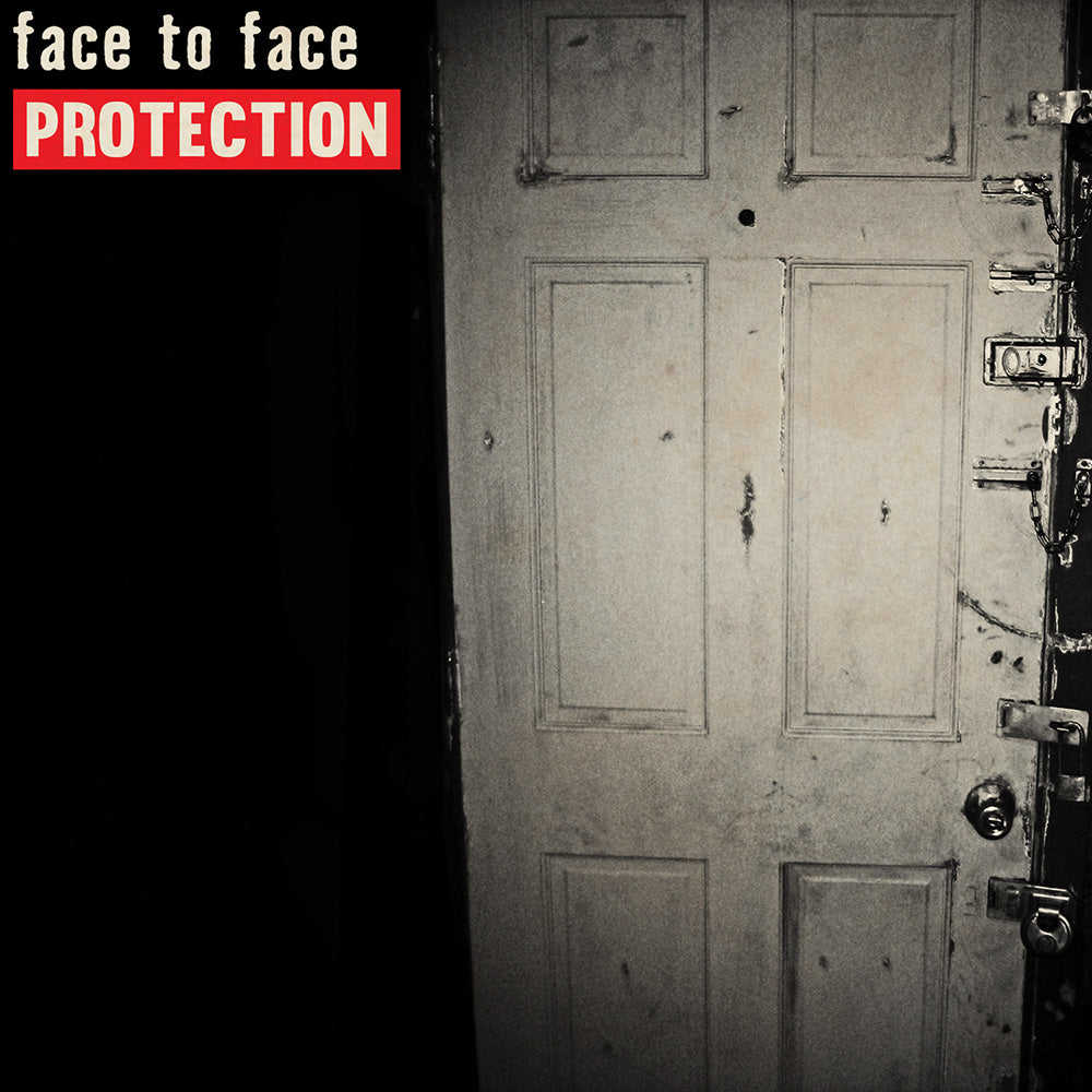 A slightly open beige door with several locks stands against a dark background. In the corner, Face To Face and PROTECTION album appear in bold red and white letters, referencing the brand Face To Face.