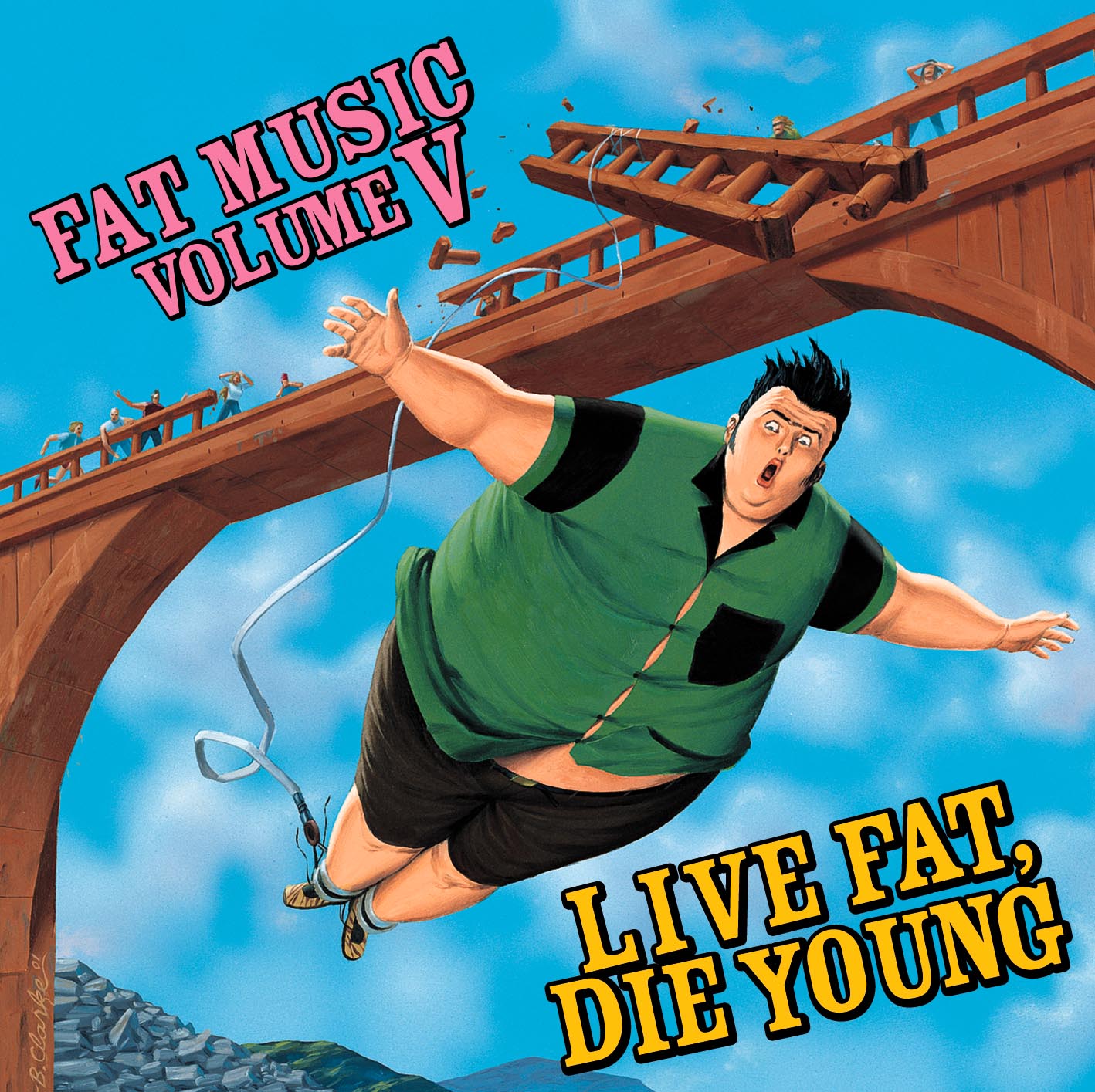 Illustration of a heavyset man bungee jumping off a wooden bridge, looking surprised. The text reads FAT MUSIC VOLUME V and LIVE FAT, DIE YOUNG—featuring unreleased punk songs from Fat Wreck Chords’ Black Vinyl LP collection.