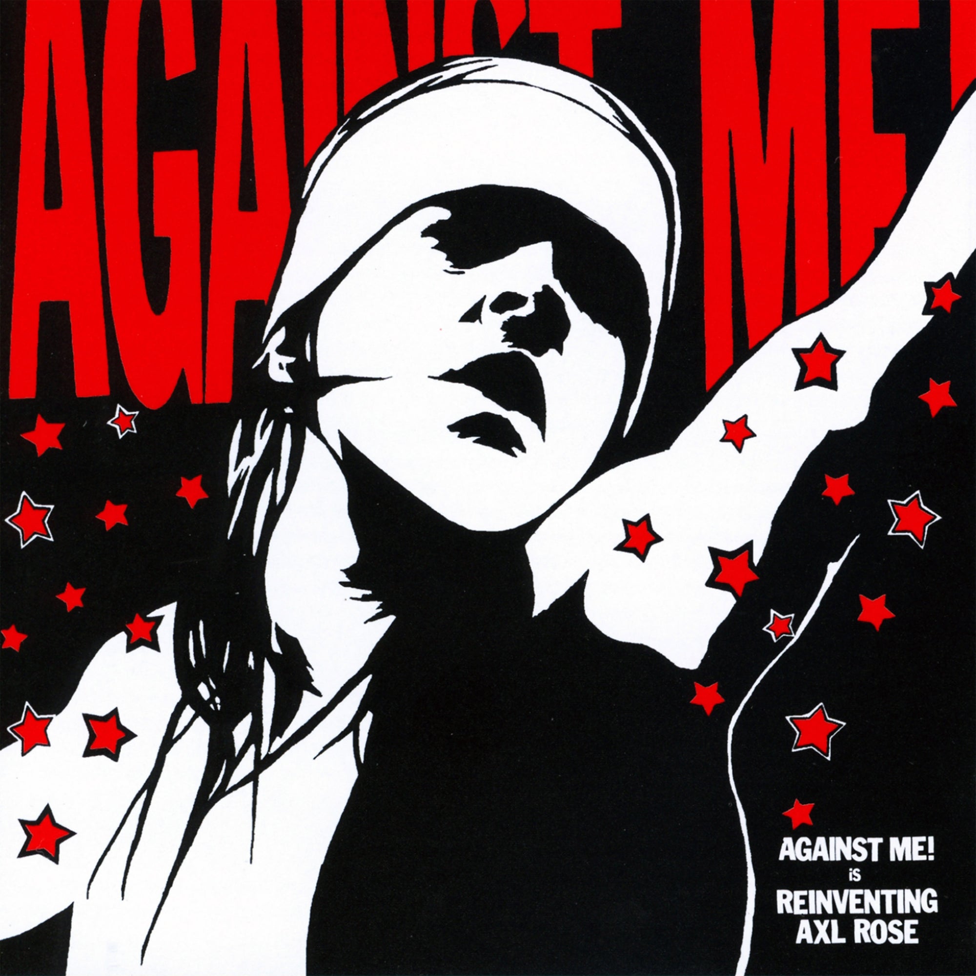 Stylized illustration of a person in a beanie and tank top with an arm raised, surrounded by red stars, with bold red AGAINST ME! text—celebrating Reinventing Axl Rose by Against Me! on classic black vinyl.