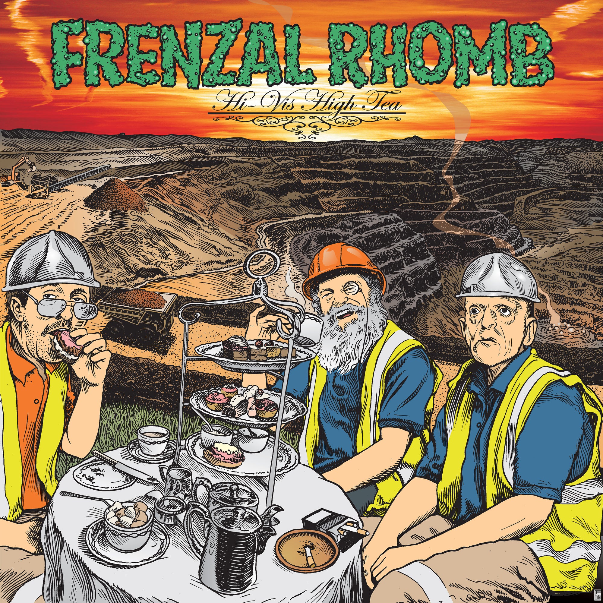 Frenzal Rhomb’s Black Vinyl LP features a cover with three men in construction gear sharing Hi-Vis High Tea at sunset on a mining site, pastries in hand. The bold band name crowns this playful scene.