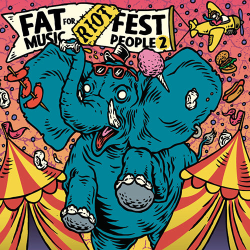 Fat Music For Riot Fest People Vol. 2