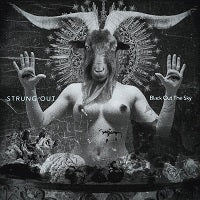 STRUNG OUT – Black Out the Sky – Out Today!