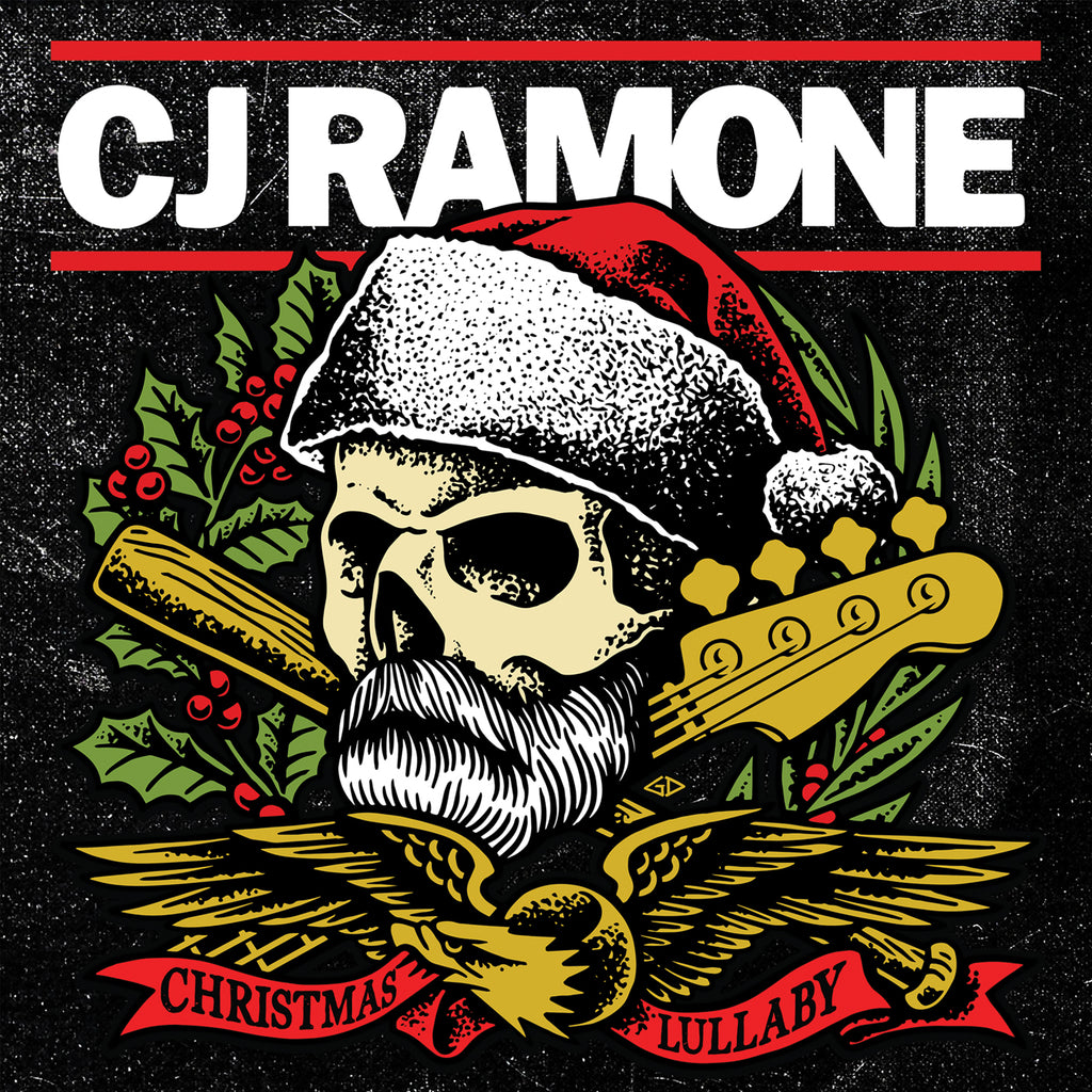 CJ RAMONE, release Christmas Lullaby 7". Out December 7th!