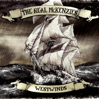 The Real McKenzies - Westwinds out March 27th!