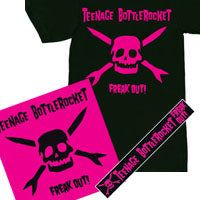 Pre-order Teenage Bottlerocket Freak Out! now!