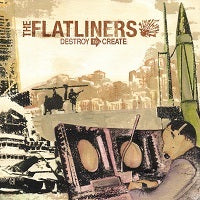 The Flatliners - Destroy To Create out today!