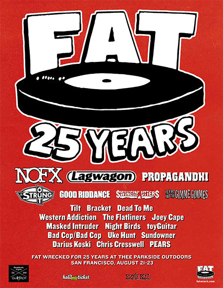 Good Riddance & Dead To Me added to San Francisco Fat Wrecked For 25 Years!