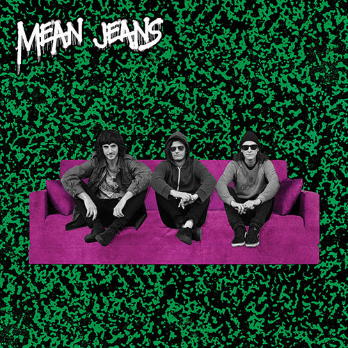 Listen to the new MEAN JEANS 7" now!