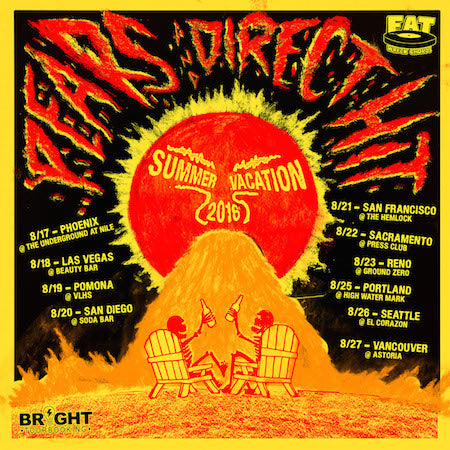 PEARS / Direct Hit! West Coast Summer Vacation 2016