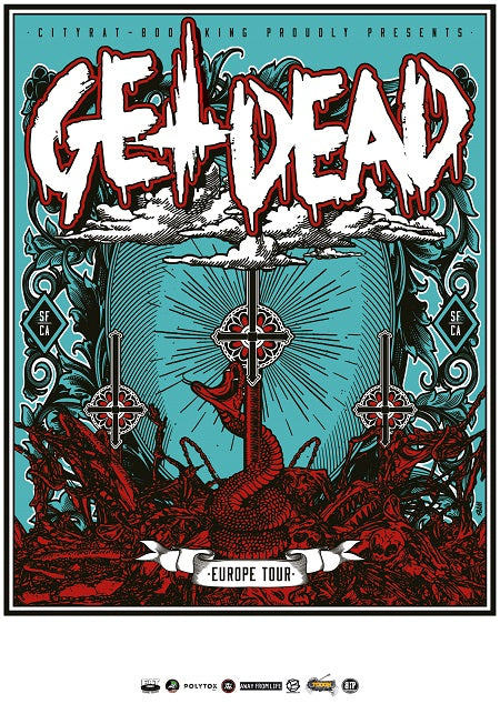 Get Dead - Europe Tour!