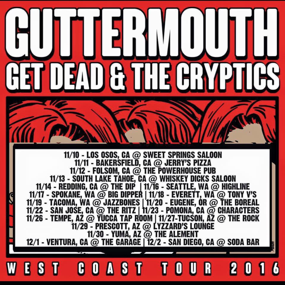 Get Dead - West Coast Tour