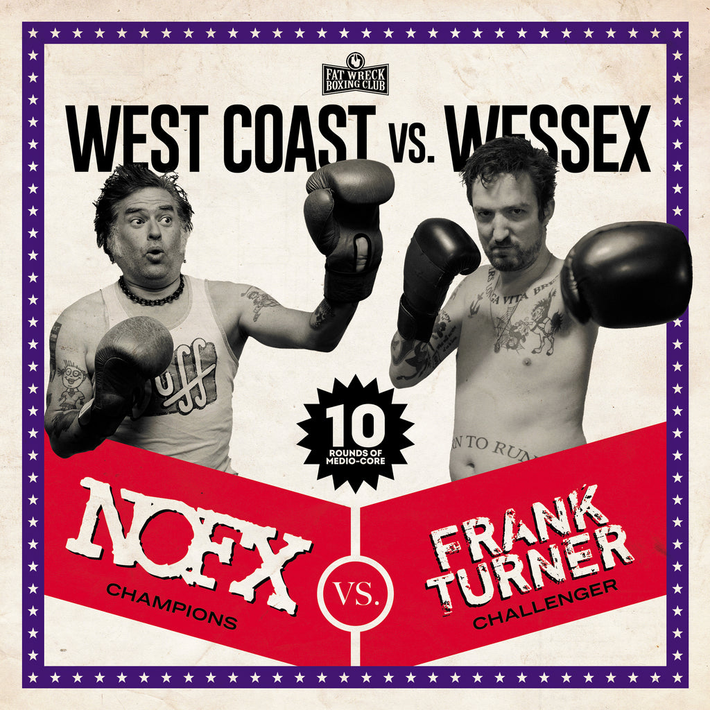 NEW NOFX/FRANK TURNER SPLIT! NEW SONGS! PRE-ORDER!