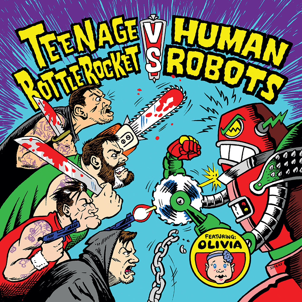 Teenage Bottlerocket vs. Human Robots OUT TODAY!