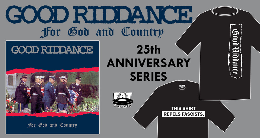 FAT'S 25 YEAR VINYL SERIES #2 - Good Riddance!