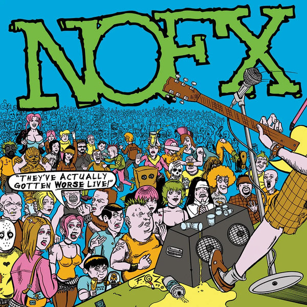 NOFX They've Actually Gotten Worse Live Vinyl Record & CD – Fat