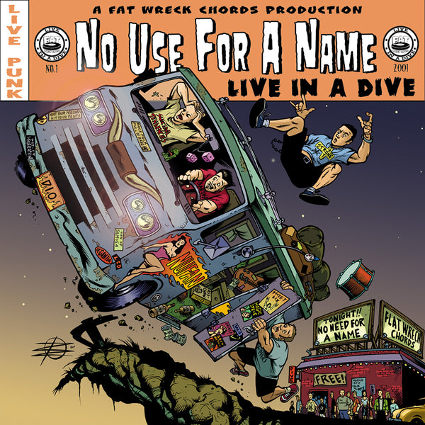 Live In A Dive: No Use For A Name Vinyl Record & CD – Fat Wreck Chords