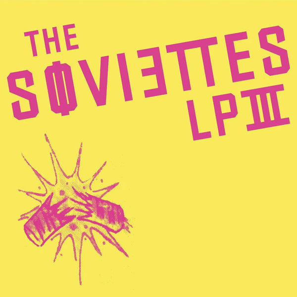 The Soviettes LP III CD – Fat Wreck Chords
