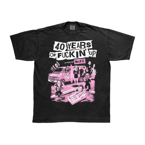 40 Years of Fuckin' Up Black T-Shirt