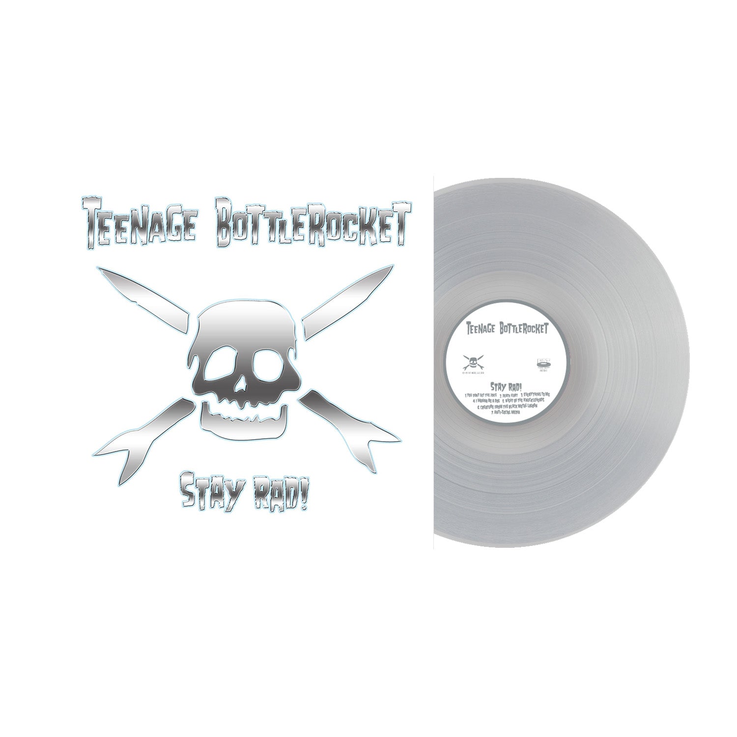A clear vinyl record from Teenage Bottlerocket’s Stay Rad! album is partially out of its sleeve, which displays a skull and crossbones logo and the band name in metallic text, showcasing this special Clear Vinyl edition.