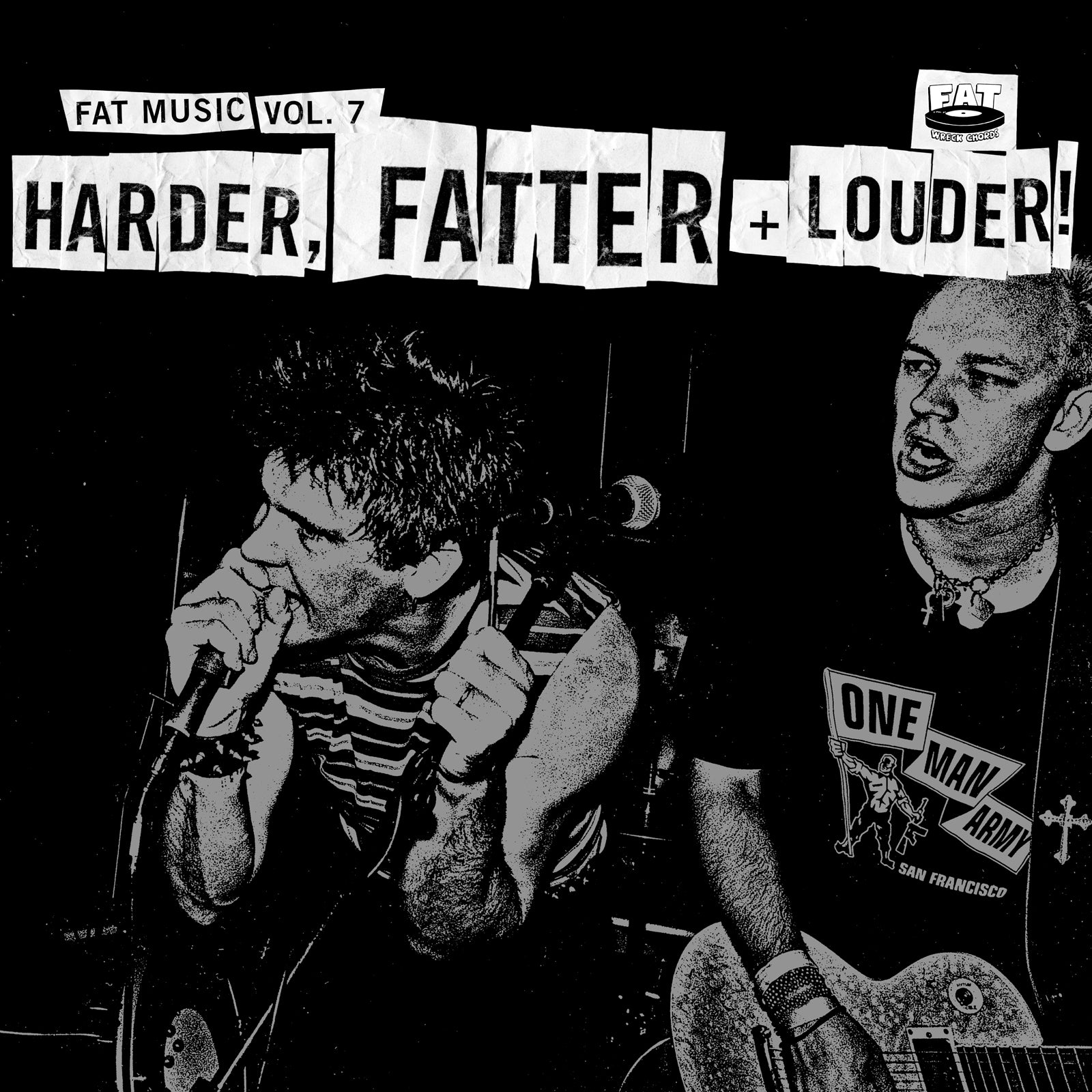 Fat Music Vol. 7: Harder, Fatter + Louder!