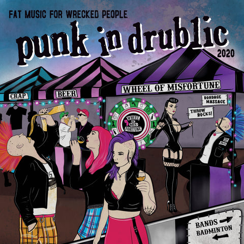 Fat Music For Wrecked People: Punk In Drublic 2020